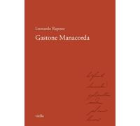 Gastone Manacorda [Paperback] [Jun 21, 2023] Rapone, Leonardo