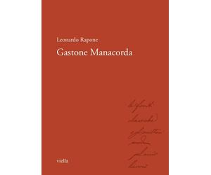 Gastone Manacorda [Paperback] [Jun 21, 2023] Rapone, Leonardo