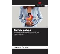 Gastric polyps: should they all be resected? Endoscopic and evolutionary study