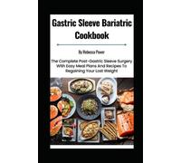 Gastric Sleeve Bariatric Cookbook The Complete Post-Gas - Libro in brossura...