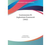 Gastronomia Di Arghestrato Frammenti