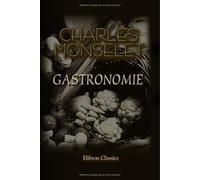 Gastronomie: Récits de table