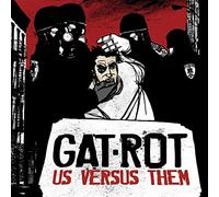 Gat-Rot - Us Versus Them