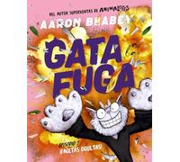 Gata a la fuga. Episodio 3: ¡Facetas ocultas!