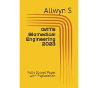 GATE Biomedical Engineering 2023: Fully Solved Paper with Explanation