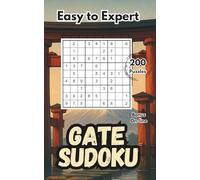 Gate Sudoku | Unlock the Path. Master the Grid: Mindful Puzzle Training for Teens, Adults & Seniors | Portable Format | Bonus Grids + Hints Online