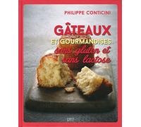 Gâteaux et gourmandises sans gluten et sans lactose