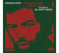 Giacomo Gates The Revolution Will Be Jazz (CD) Album