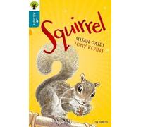 Gates Kerins Sa Oxford Reading Tree All Stars: Oxford Level 9 Squirr (Tascabile)