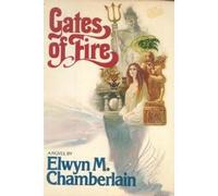 Gates of Fire: A Novel