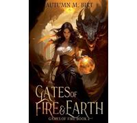 Gates of Fire & Earth: Elemental Magic & Epic Fantasy Adventure: 2