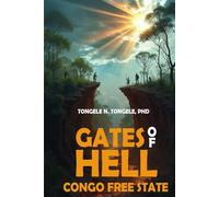 Gates Of Hell: Congo Free State