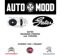 GATES - Puleggia cinghia - cod. TVD1006 - CITROEN / FIAT/ LANCIA / PEUGEOT
