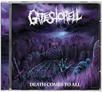 Gates to Hell Death Comes to All (CD)