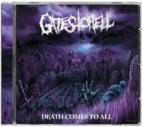 Gates to Hell Death Comes to All (CD)