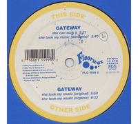 Gateway - Gateway / She Took My Music