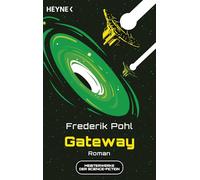 Gateway: Meisterwerke der Science Fiction