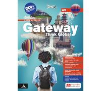 Gateway think global. A2. With Road map to communication. Per le Scuole superiori. Con e-book. Con espansione online