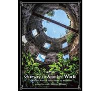 Gateway to Another World: The Real-Life World of Fantasy Games and Animations