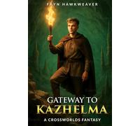GATEWAY TO KAZHELMA
