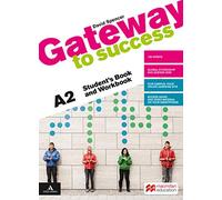Gateway to success. A2. Student's book and Workbook. Con Verbi. Per il biennio delle Scuole superiori. Con e-book. Con espansione online. Con DVD-ROM