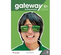 Gateway to the world B1+. Student's Book + DSB + App