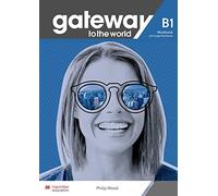 Gateway to the world B1: Workbook + DWB