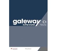 Gateway to the World C1. Teacher's book pack. Con espansione online