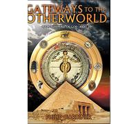 Gateways to the Other World: Quantum Mind of God Part 2