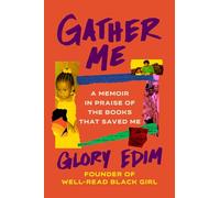 Glory Edim Gather Me (Copertina rigida)