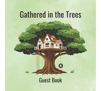Gathered in the Trees Treehouse Guest Book | Treehouse Guest Sign-In Book | Treehouse Guest Memory Book