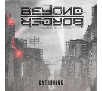 Beyond Border Gathering (CD) Album