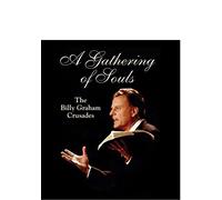 Gathering Of Souls: The Billy Graham Crusades [Edizione: Stati Uniti]