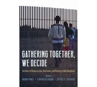 Gathering Together, We Decide: Archives of Dispossession, Resistance, and Memory in Ndé Homelands
