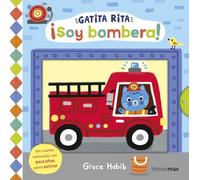 Gatita Rita. ¡Soy bombera!