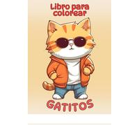 Gatitos: Libro para Colorear