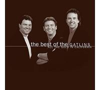 Gatlin Brothers - Best of: All The Gold in California
