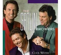 Gatlin Brothers - Cool Water