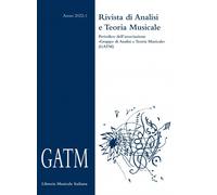 GATM. Rivista di analisi e teoria musicale (2022). Vol. 1 - Grande A. (cur.)