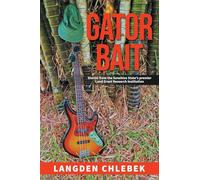 Gator Bait: Stories from the Sunshine State's premier Land Grant Research Institution