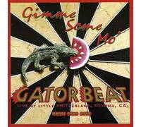 Gator Beat - Gimme Some Mo'