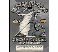 Gator Golf Composition Book: Funny Tournament Notebook Wide Ruled For Men, College Students, and Sports Fans