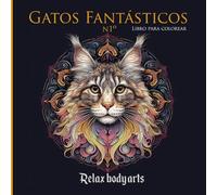 Gatos Fantásticos 1.ª: Libro para colorear para adultos