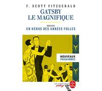 Gatsby le magnifique : Dossier thématique : un héros des années folles