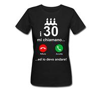 Gattablu T-Shirt Donna I 30 Mi Chiamano e io Devo Andare! Idea Regalo per Festa Compleanno Trenta Anni, Numero Personalizzabile, Scegli l'età! (XL)