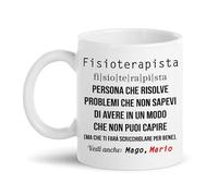 Gattablu Tazza mug 11oz Fisioterapista, risolve problemi che non sai di avere in modo che non puoi capire! Personalizzata con nome!