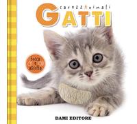 Libri Vezzani Serena - Gatti. Carezzanimali Tocca E Ascolta. Ediz. Illustrata
