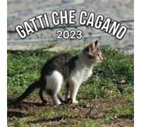 Gatti Che Cagano: Regalo Divertente Per Donna Uomo Amica Natale Compleanno & Altro Ancora (24 Immagini Divertenti Di Gatti Che Fanno La Cacca))