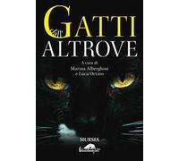 Gatti dall'altrove