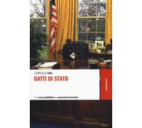 Gatti di Stato. Tra uso pubblico e passioni private [Paperback] [Oct 07, 2022] V